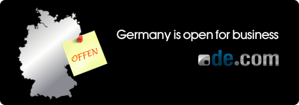 GERMANY IS NOW OPEN FOR BUSINESS